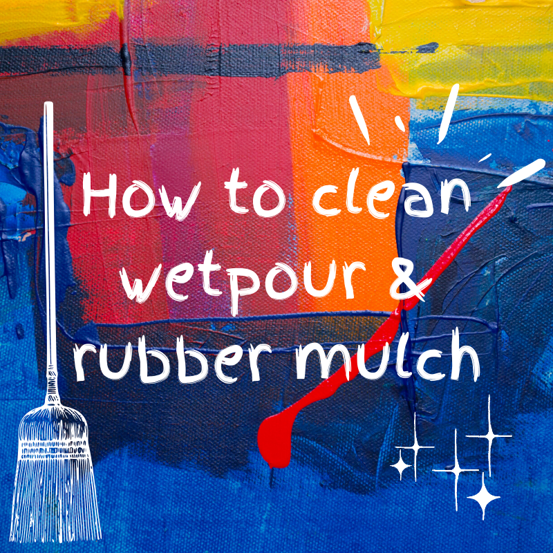 how to clean wetpour surface